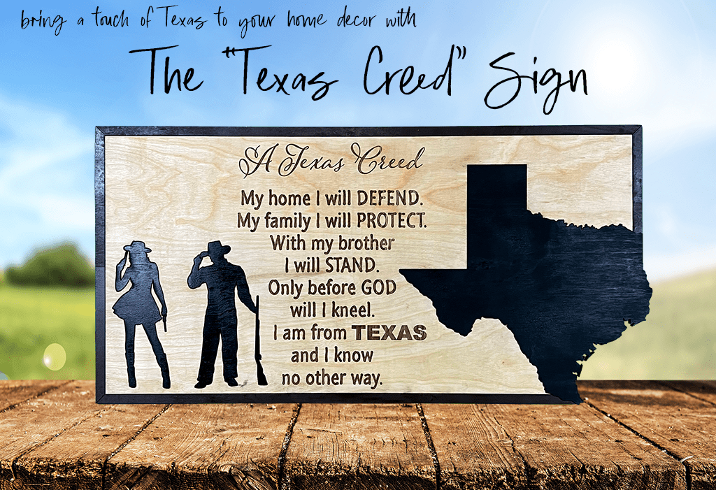 Texas Creed Sign