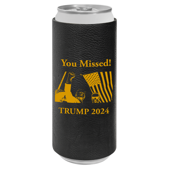 Patriotic Defiance Leatherette Slim Koozie - You Missed