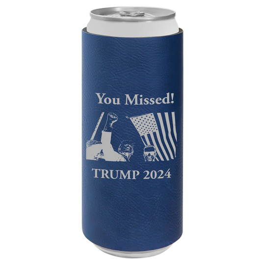 Patriotic Defiance Leatherette Slim Koozie - You Missed