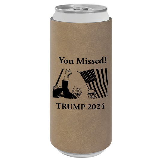 Patriotic Defiance Leatherette Slim Koozie - You Missed