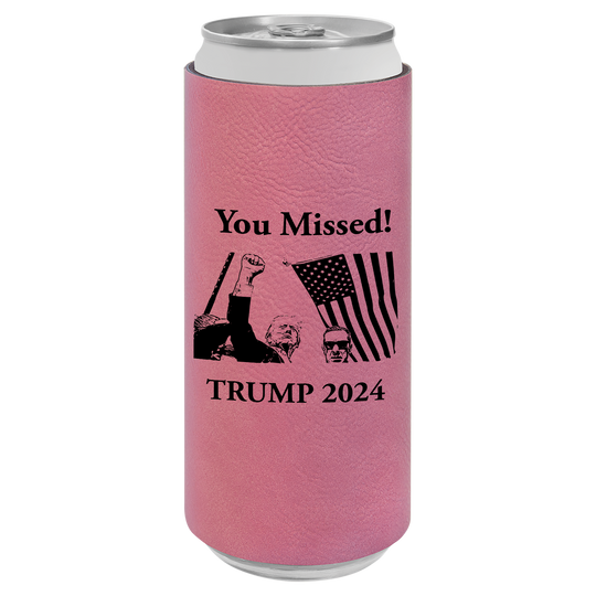 Patriotic Defiance Leatherette Slim Koozie - You Missed