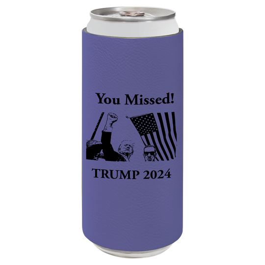 Patriotic Defiance Leatherette Slim Koozie - You Missed