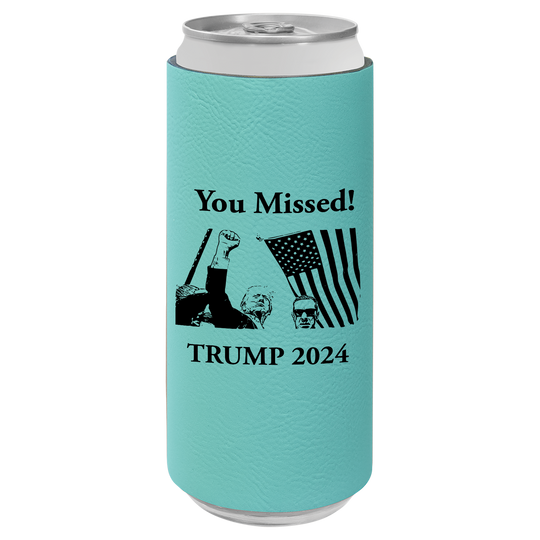 Patriotic Defiance Leatherette Slim Koozie - You Missed