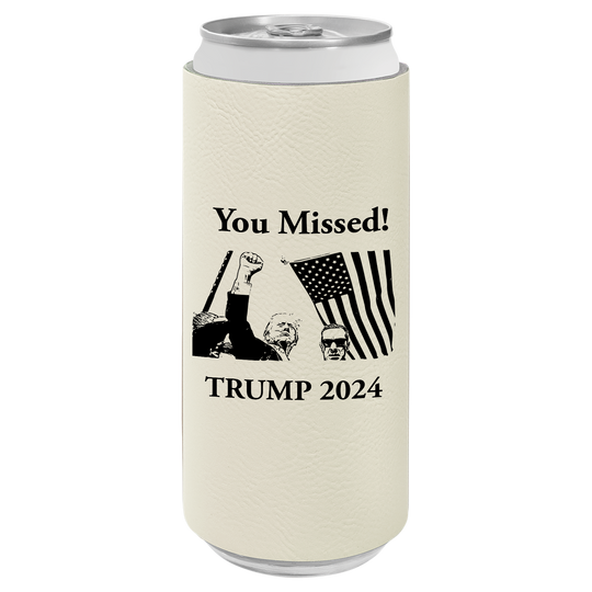 Patriotic Defiance Leatherette Slim Koozie - You Missed