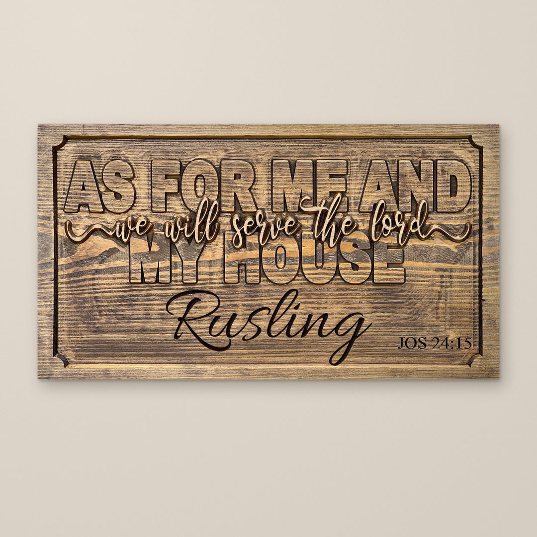 We Will Serve the Lord carved wood sign with the sanded natural-wood script - shown with sample family name